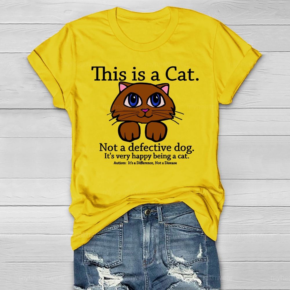 This Is A Cat Not A Defective Dog Healthwear T-shirt
