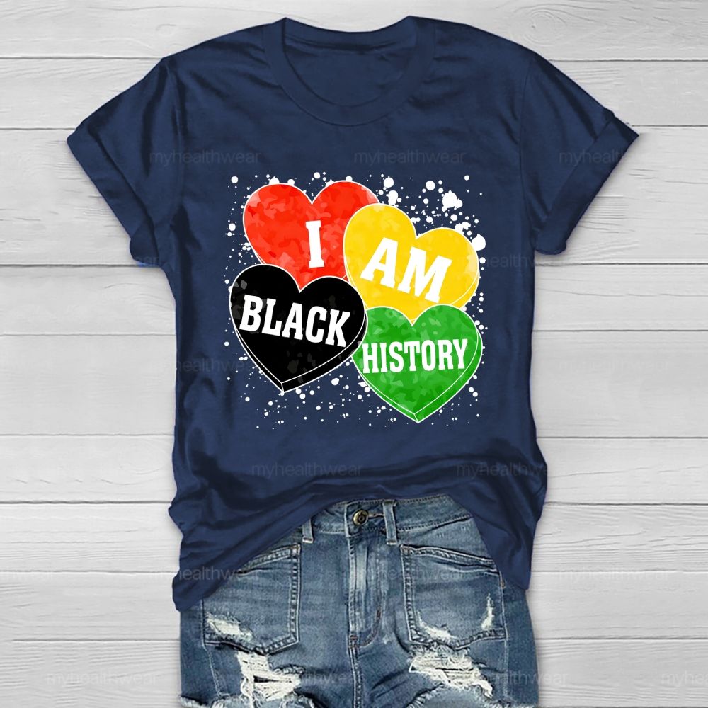 I Am Black History Love Healthwear T-shirt