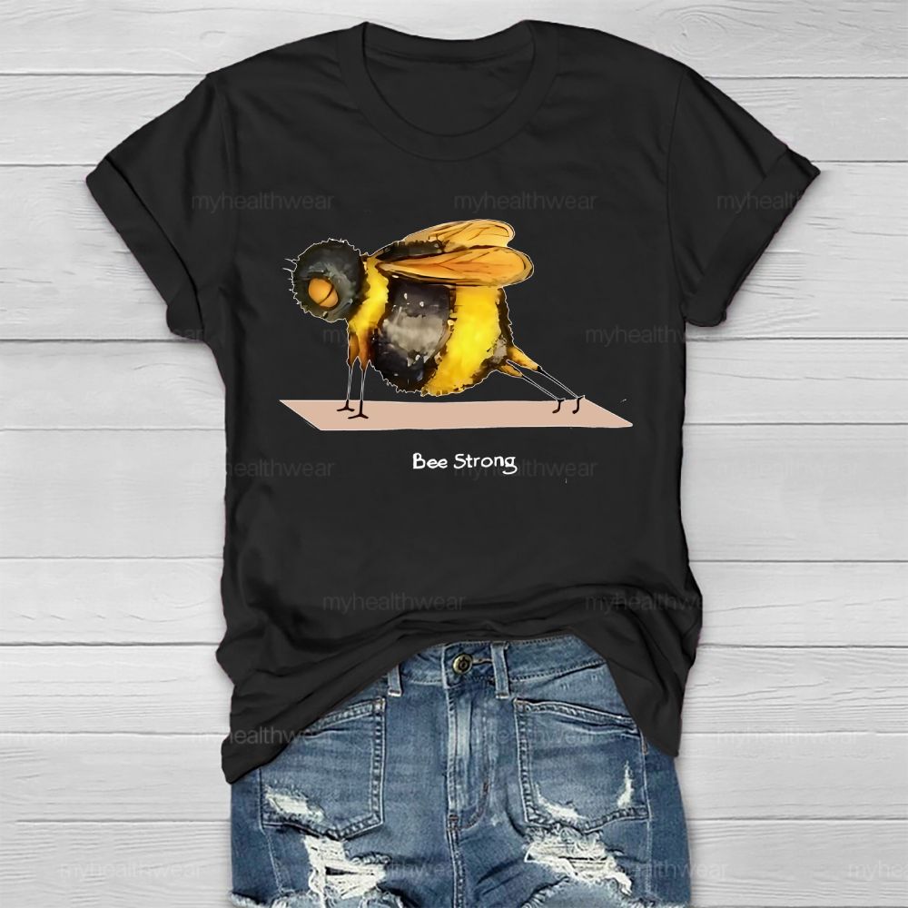 Bee Strong Graphic Healthwear T-shirt