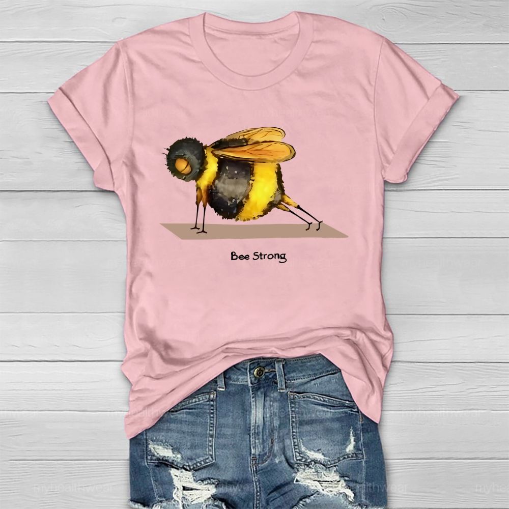 Bee Strong Graphic Healthwear T-shirt