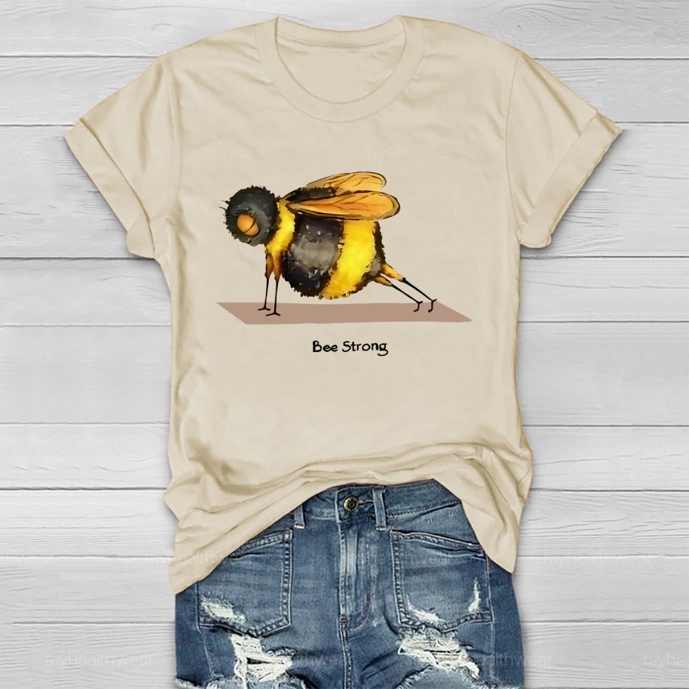 Bee Strong Graphic Healthwear T-shirt
