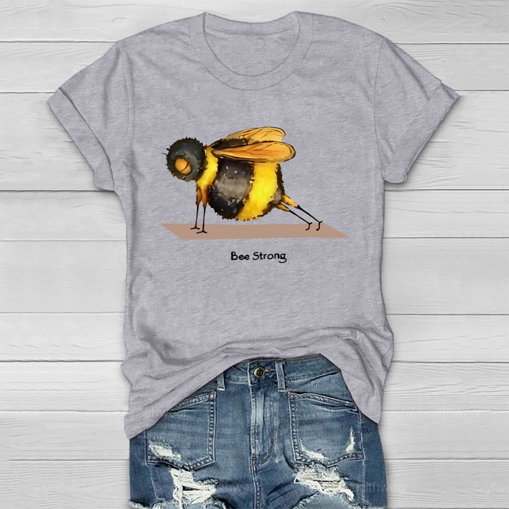 Bee Strong Graphic Healthwear T-shirt