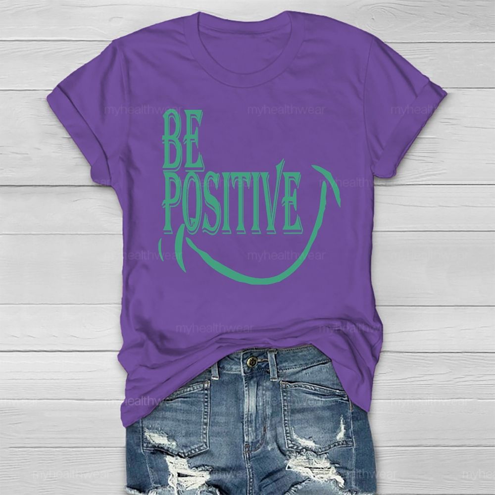 Be Positive Smile Healthwear T-shirt