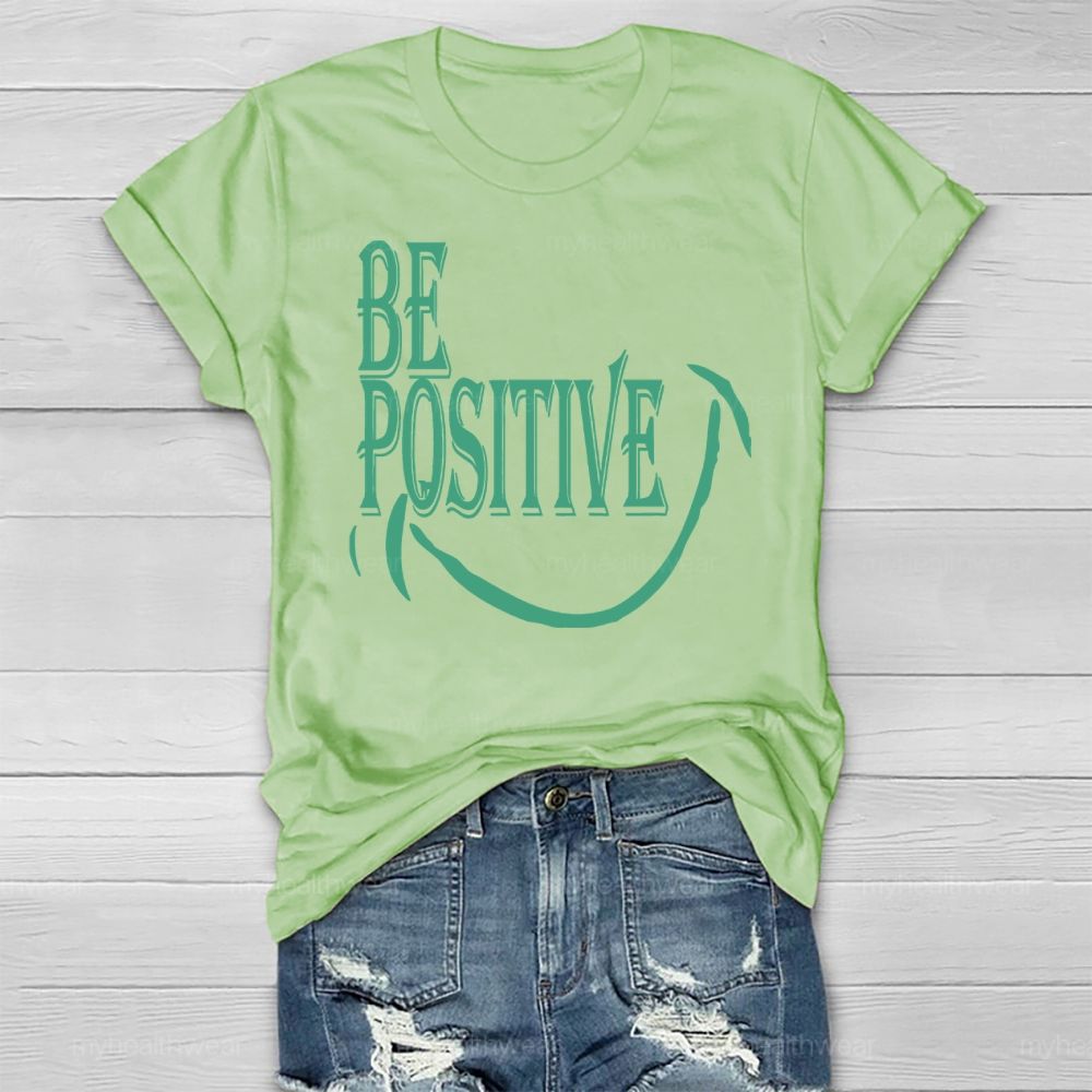 Be Positive Smile Healthwear T-shirt