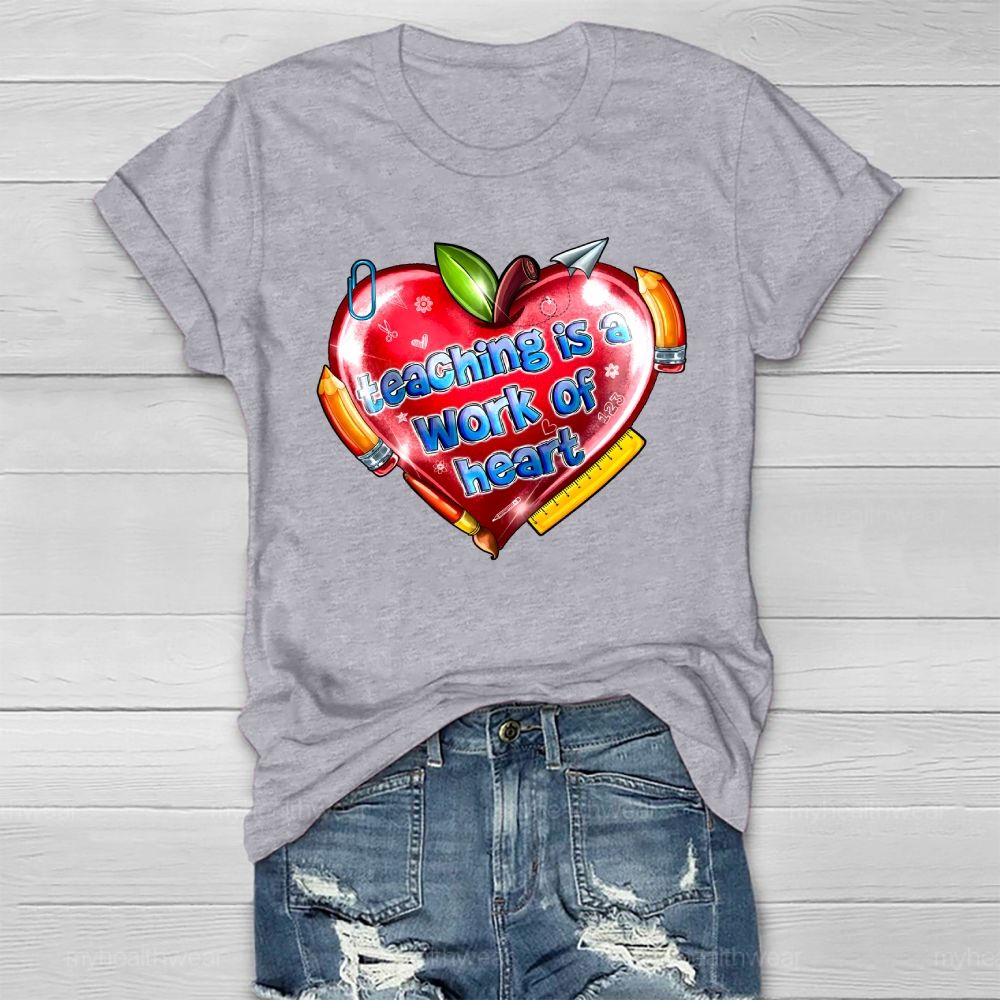 Teaching Is A Work Of Heart Healthwear T-shirt
