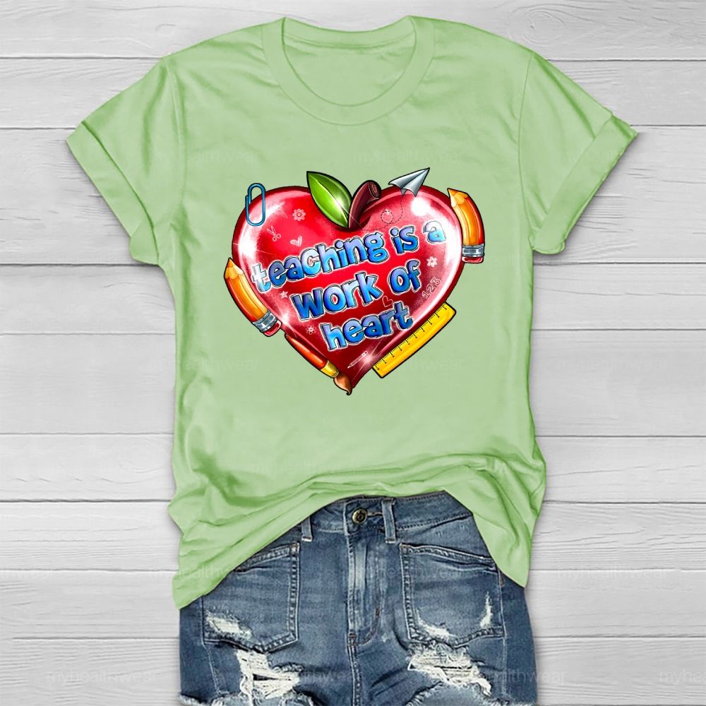 Teaching Is A Work Of Heart Healthwear T-shirt