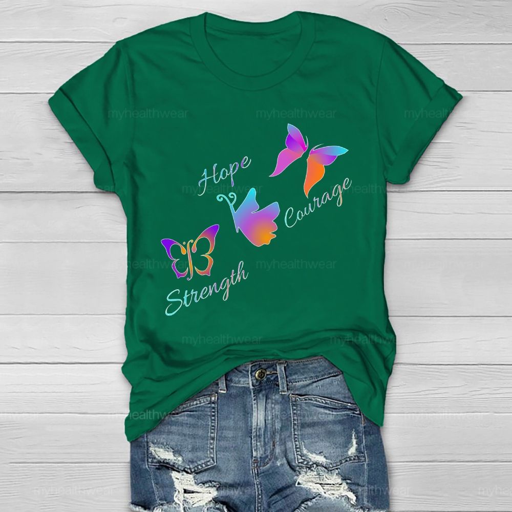 Hope Strength Courage Butterfly Healthwear T-shirt