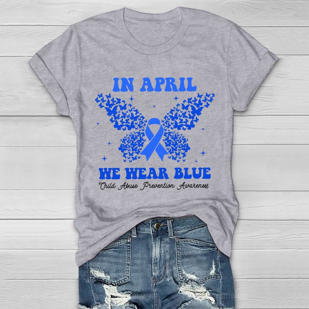 In April We Wear Blue Child Abuse Prevention Awareness Healthwear T-shirt