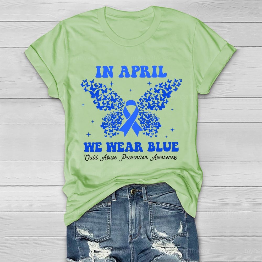 In April We Wear Blue Child Abuse Prevention Awareness Healthwear T-shirt