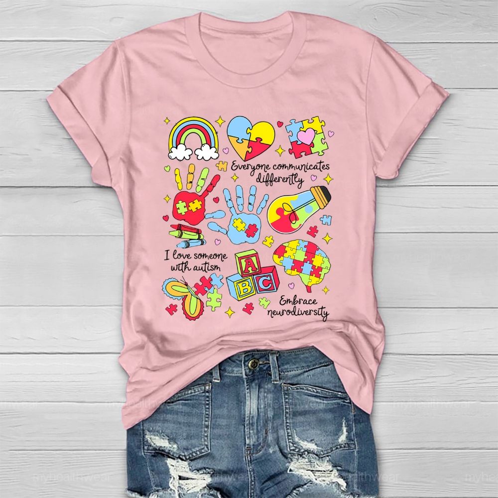 Everyone Communicate Differently Heart Autism Awareness Healthwear T-shirt