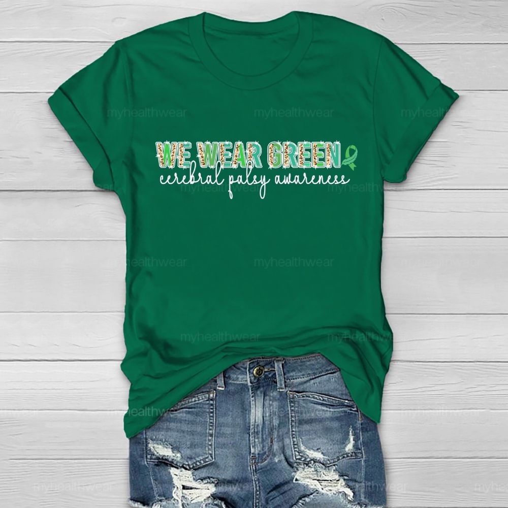 We Wear Green Cerebral Palsy Awareness Green Ribbon Leopard Print Healthwear T-shirt