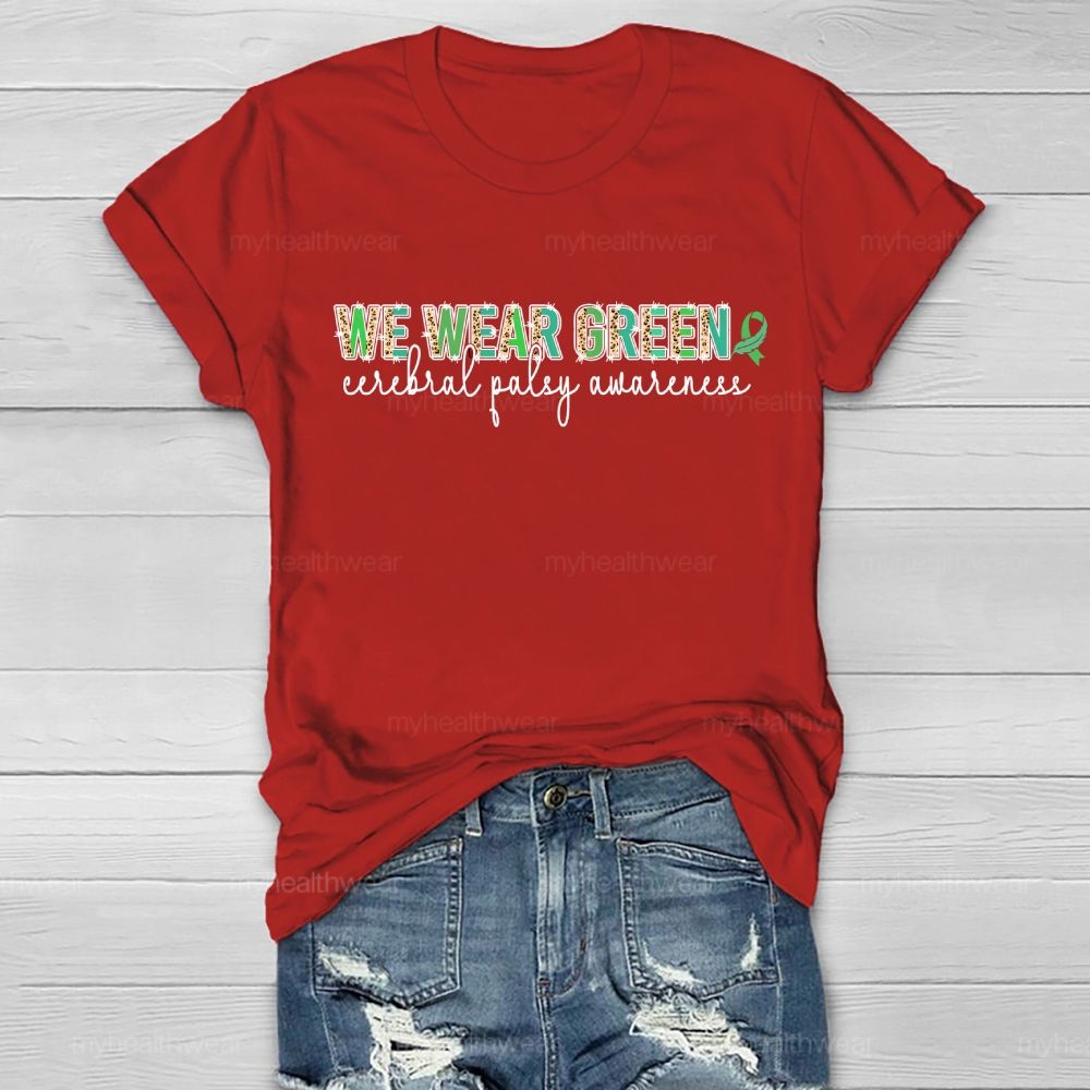 We Wear Green Cerebral Palsy Awareness Green Ribbon Leopard Print Healthwear T-shirt