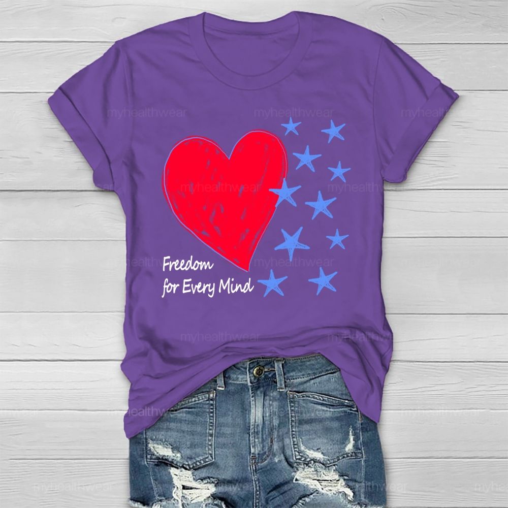 Freedom Is Every Mind Healthwear T-shirt