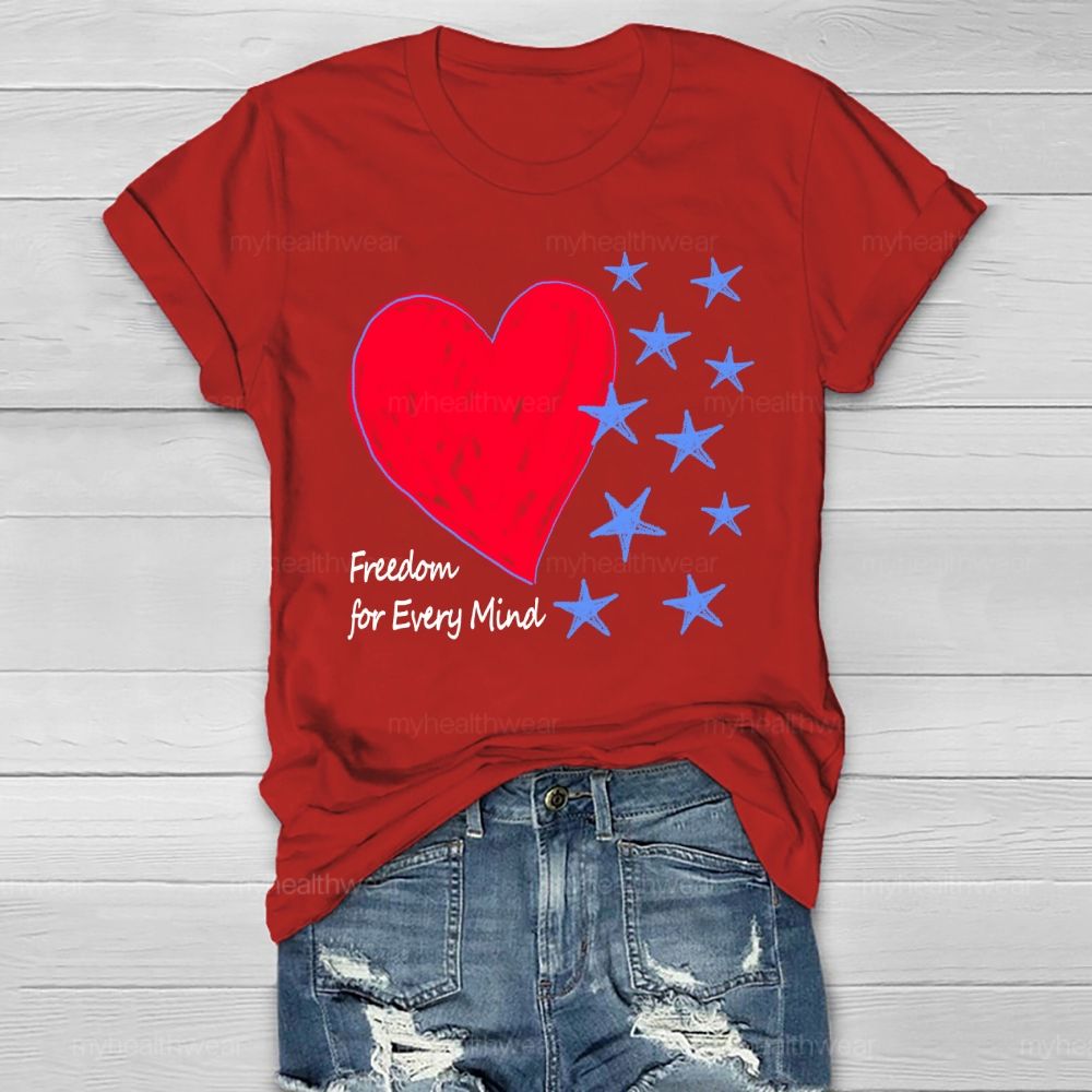 Freedom Is Every Mind Healthwear T-shirt