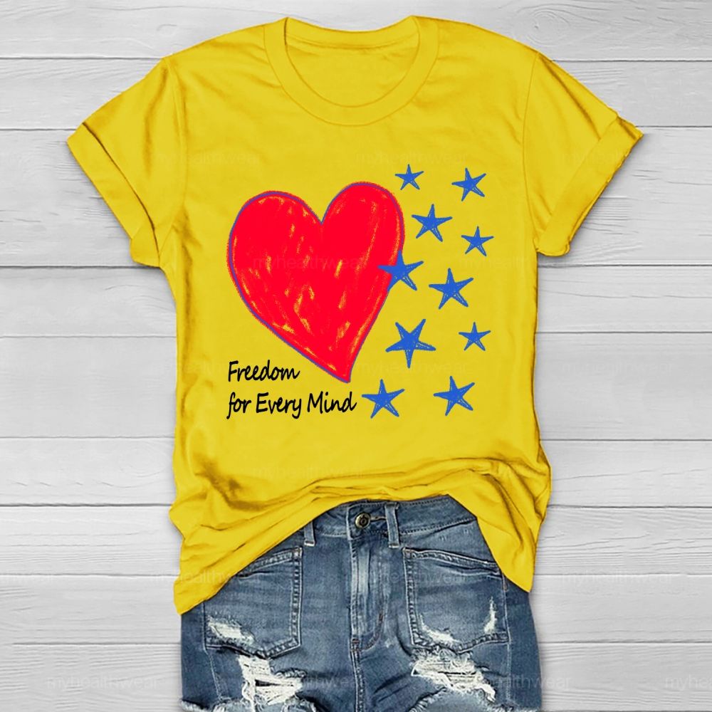 Freedom Is Every Mind Healthwear T-shirt