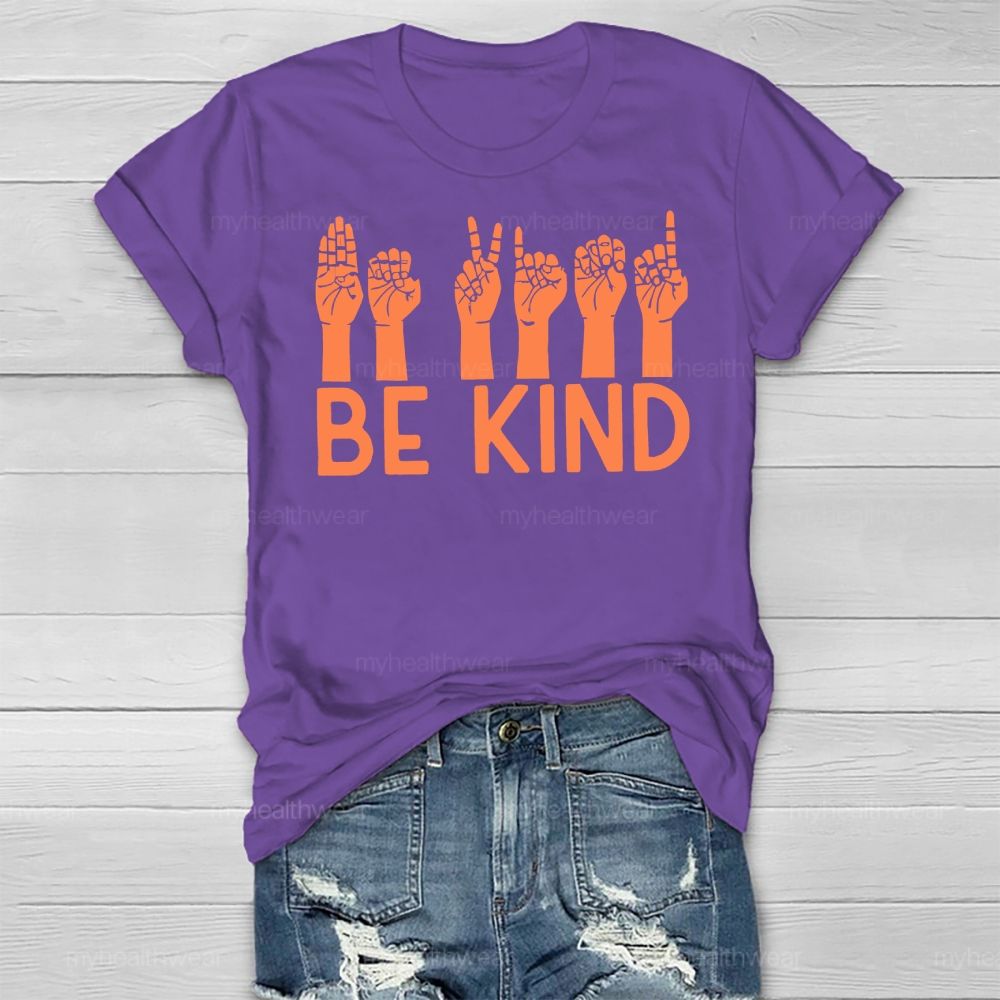 Be Kind Sign Language Healthwear T-shirt