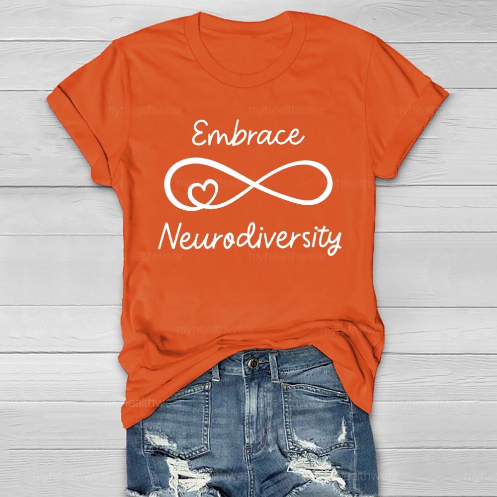 Embrace Neurodiversity Letters Healthwear T-shirt