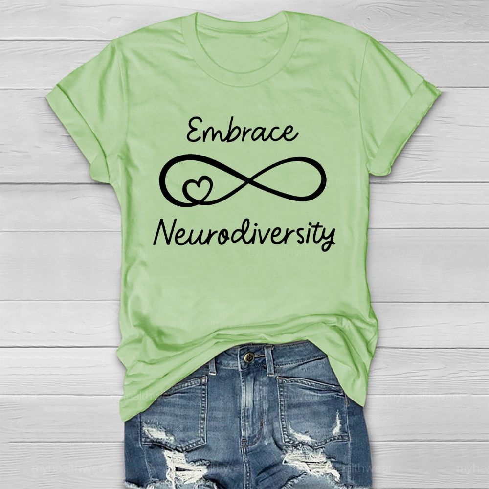 Embrace Neurodiversity Letters Healthwear T-shirt