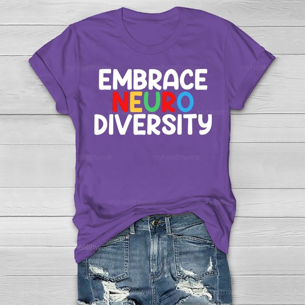 Embrace Neurodiversity Colorful Letters Healthwear T-shirt