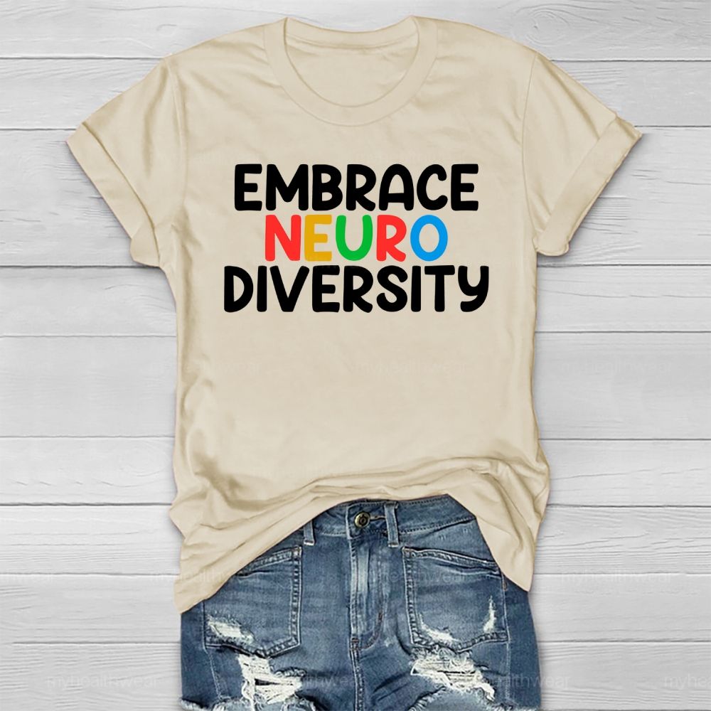 Embrace Neurodiversity Colorful Letters Healthwear T-shirt
