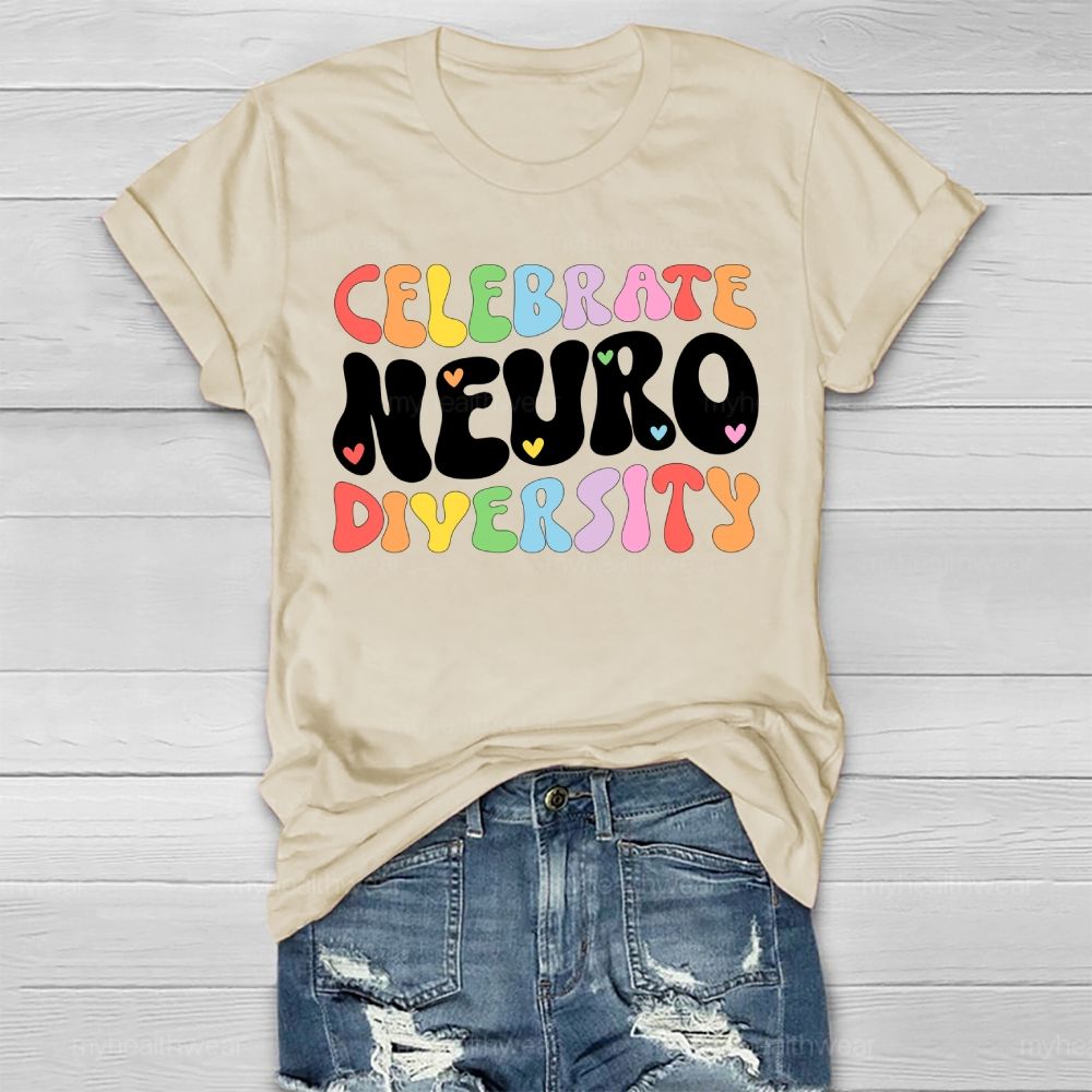 Celebrate Neurodiversity Colorful Letters Healthwear T-shirt