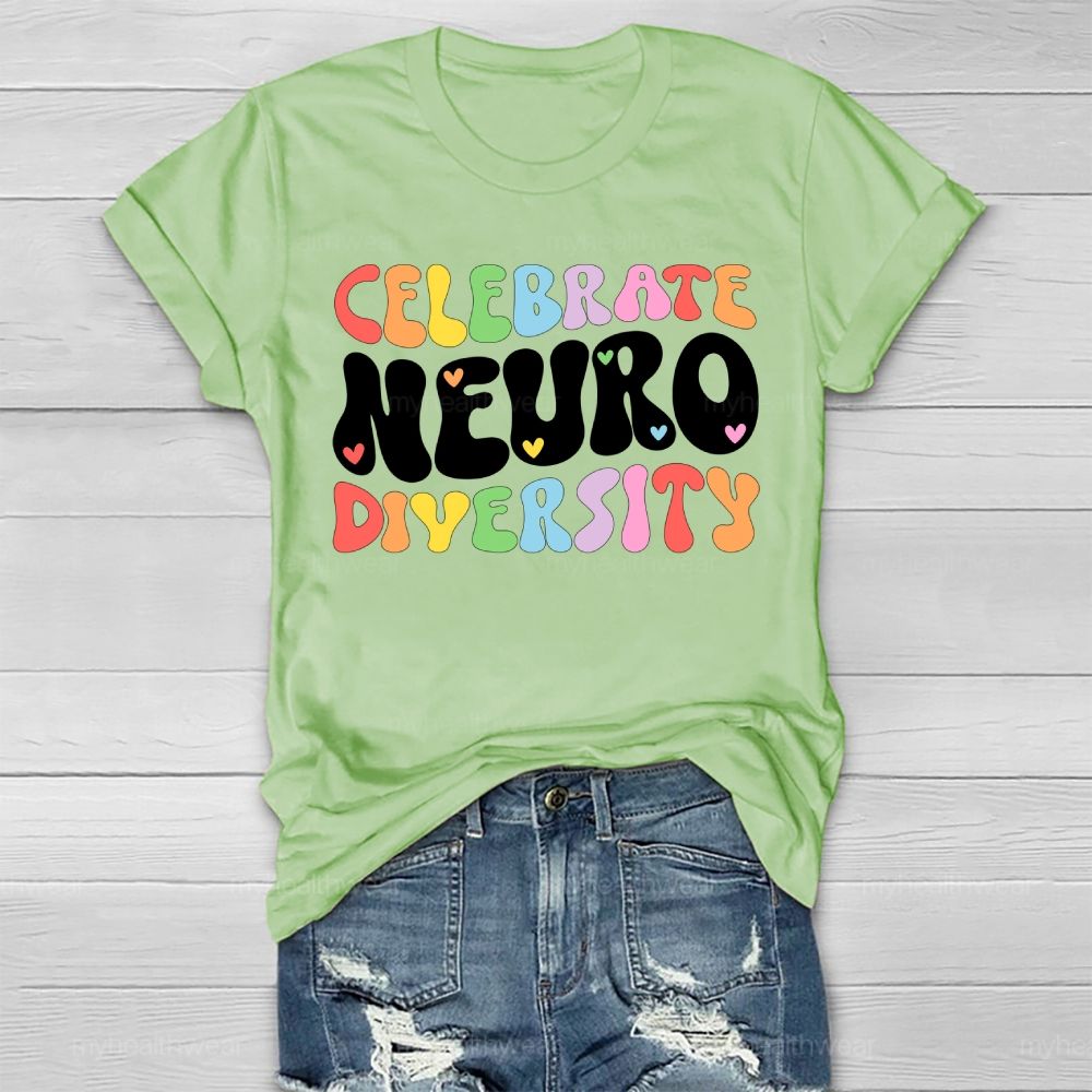 Celebrate Neurodiversity Colorful Letters Healthwear T-shirt