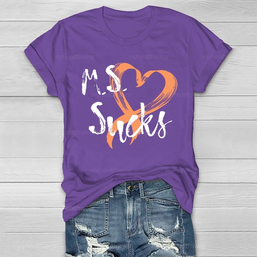 MS Sucks Healthwear T-shirt