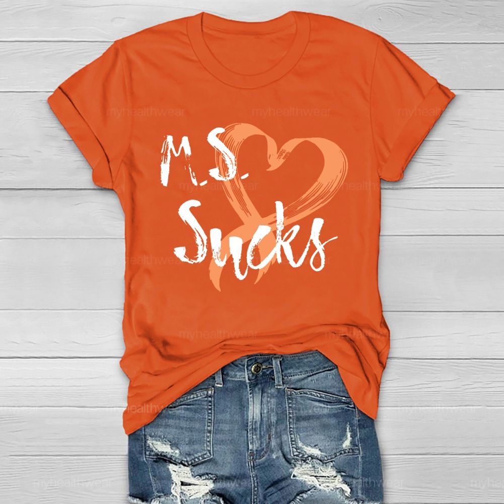 MS Sucks Healthwear T-shirt