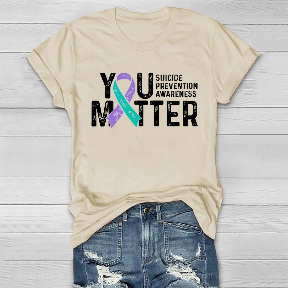You Matter - Suicide Prevention Teal Purple Awareness Ribbon Healthwear T-shirt