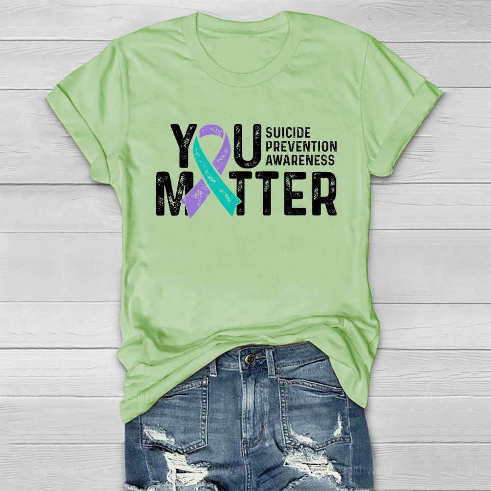 You Matter - Suicide Prevention Teal Purple Awareness Ribbon Healthwear T-shirt