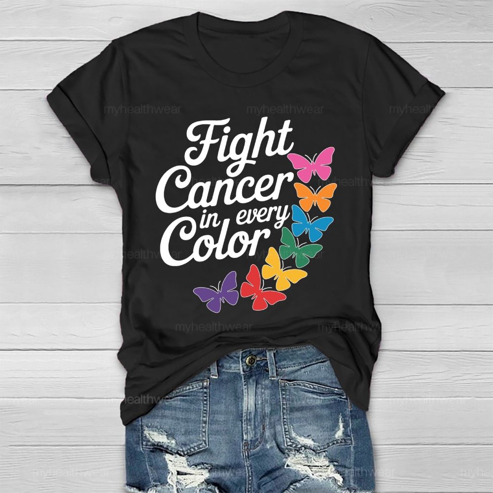 Fight Cancer In Every Color Colorful Butterfly Healthwear T-shirt