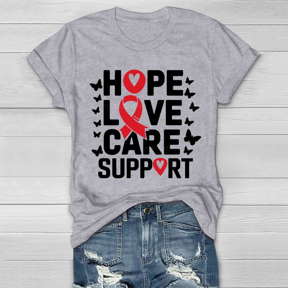 Hope Love Care Support Red Ribbon Healthwear T-shirt