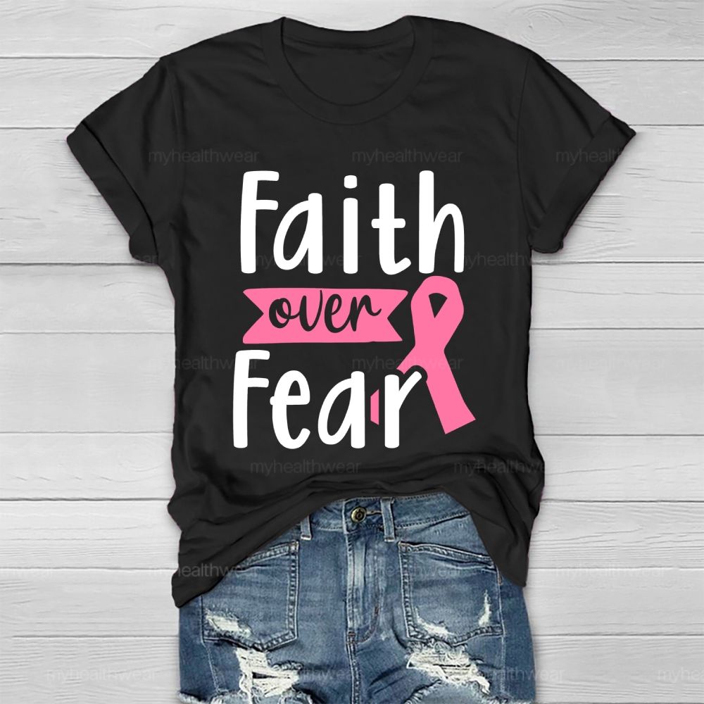 Faith Over Fear Pink Ribbon Healthwear T-shirt