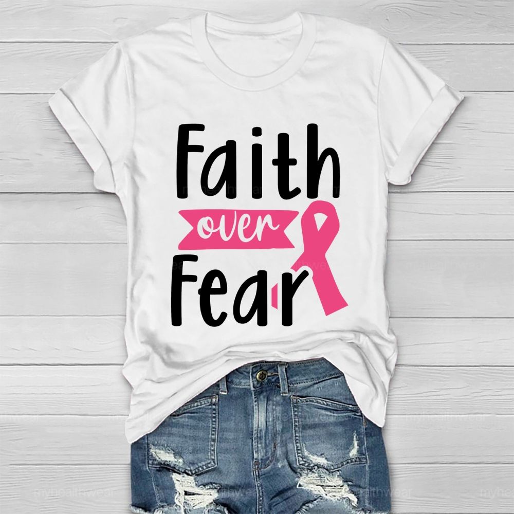 Faith Over Fear Pink Ribbon Healthwear T-shirt