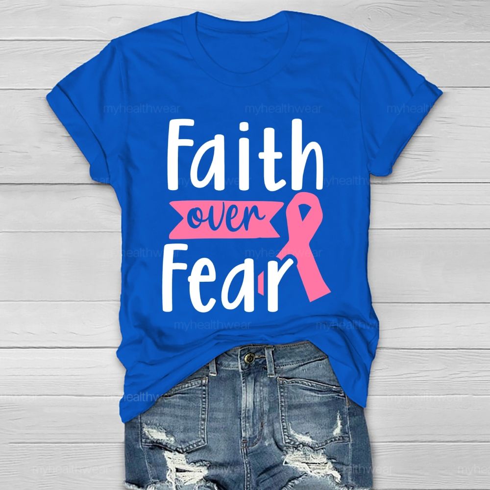 Faith Over Fear Pink Ribbon Healthwear T-shirt