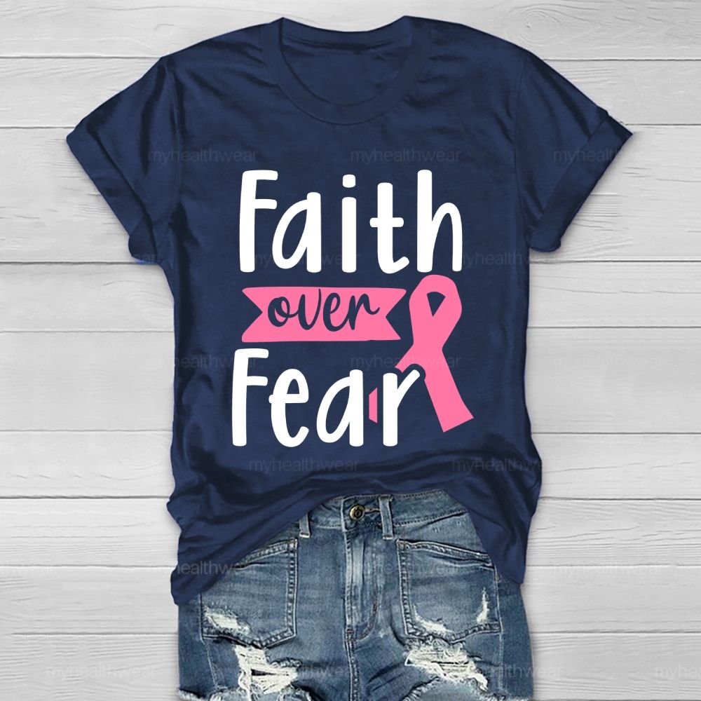 Faith Over Fear Pink Ribbon Healthwear T-shirt