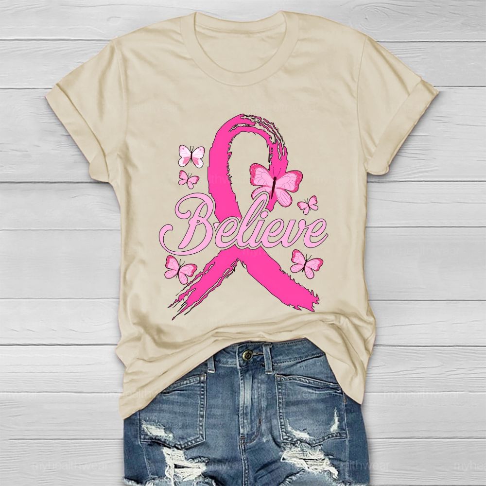 Believe Pink Ribbon Butterfly Healthwear T-shirt