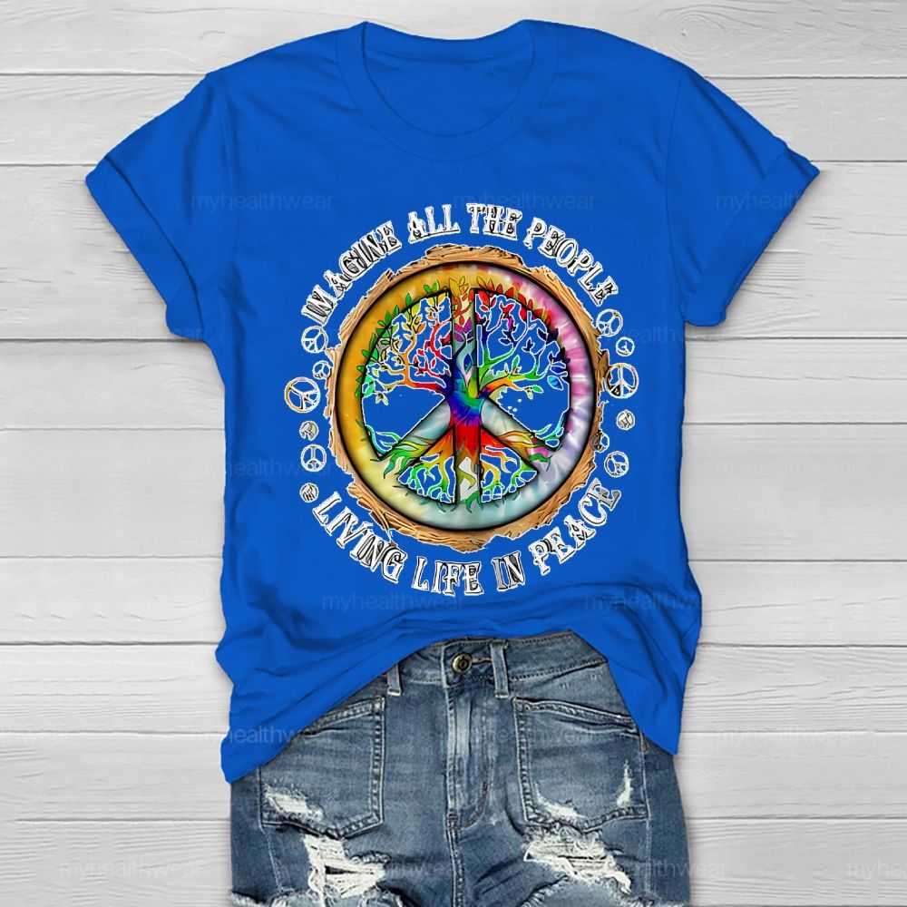 Imagine All The People Living Life In Peace Healthwear T-shirt