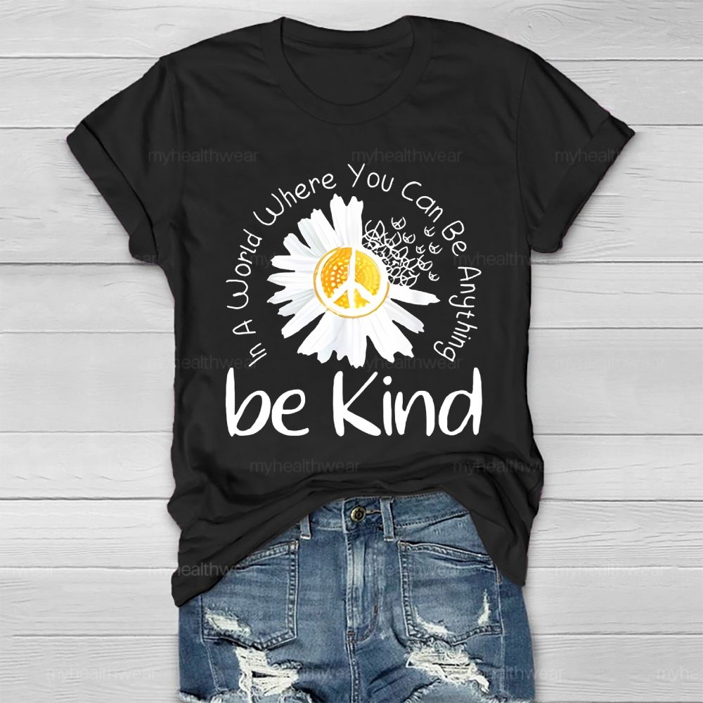 Be Kind Chrysanthemum Healthwear T-shirt