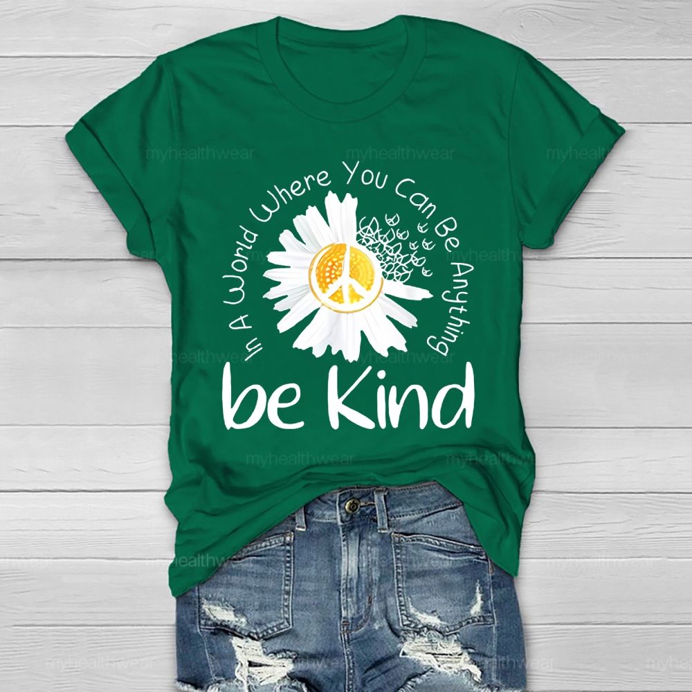 Be Kind Chrysanthemum Healthwear T-shirt