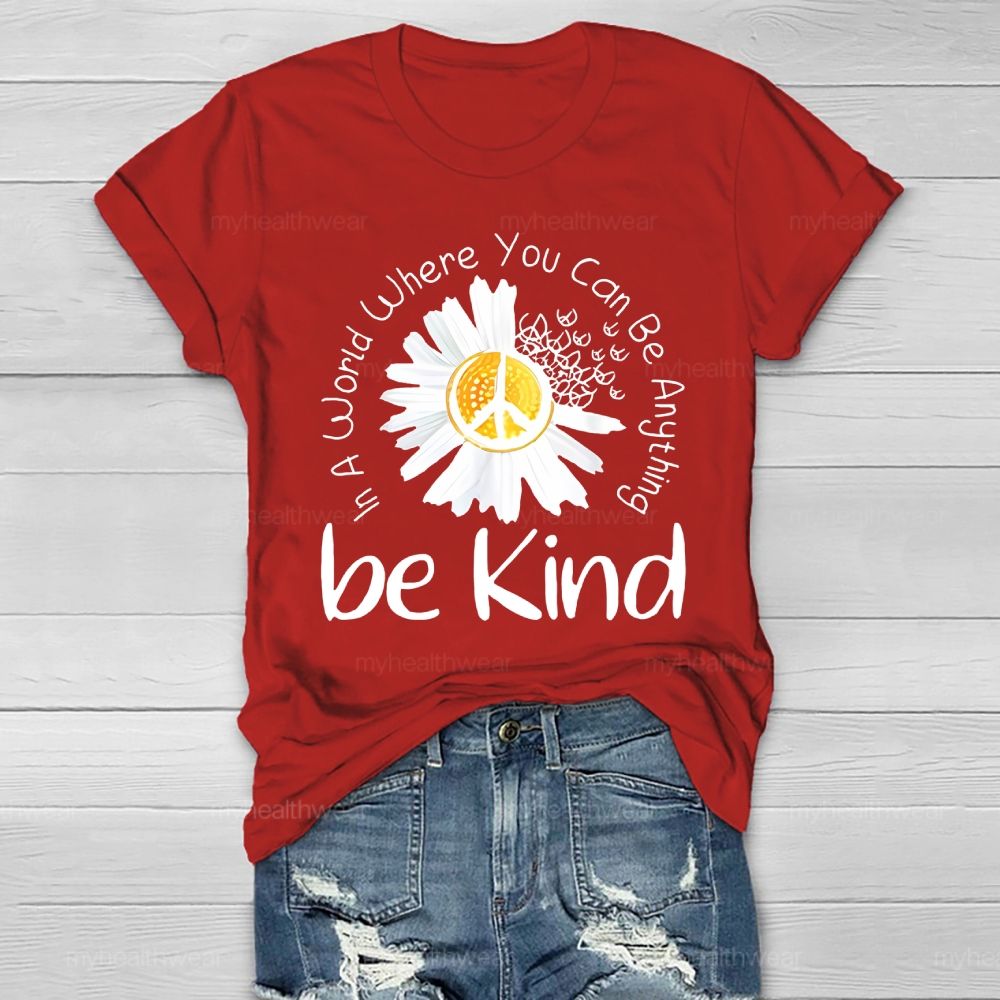 Be Kind Chrysanthemum Healthwear T-shirt
