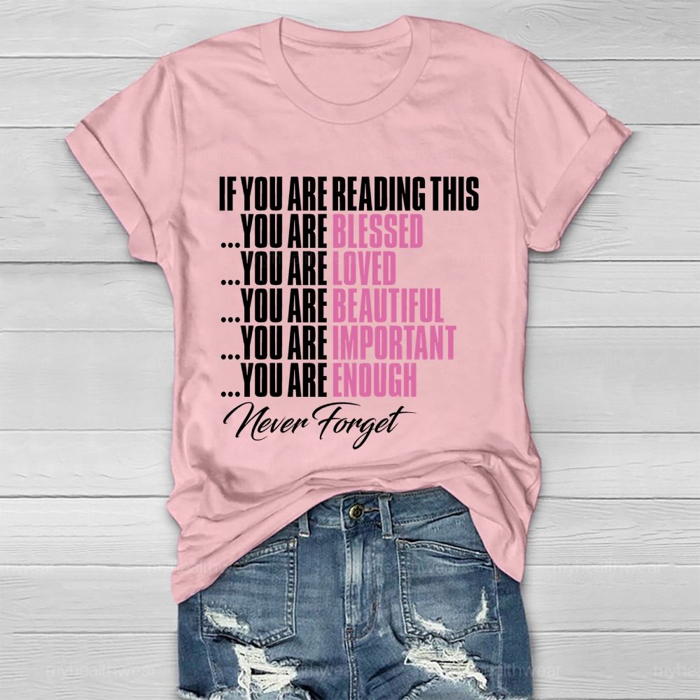 If You're Reading This Healthwear T-shirt