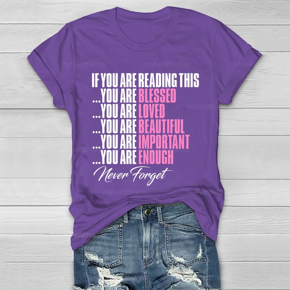 If You're Reading This Healthwear T-shirt