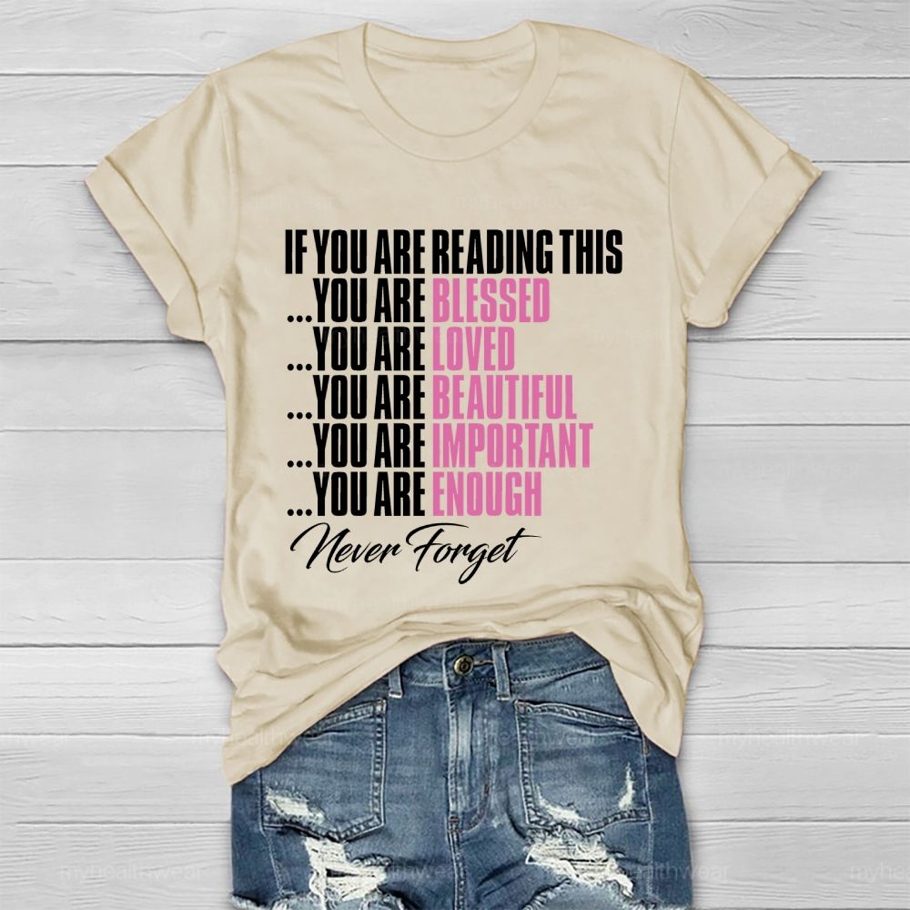 If You're Reading This Healthwear T-shirt