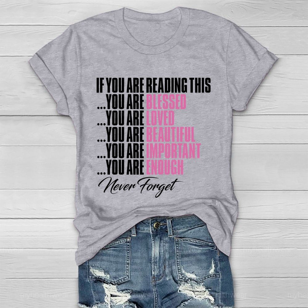 If You're Reading This Healthwear T-shirt