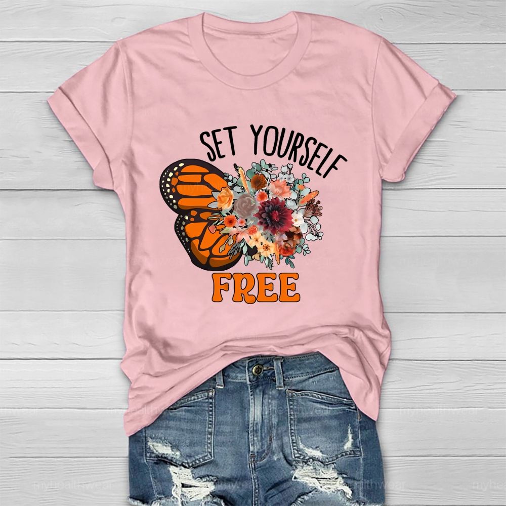 Set Yourself Free Butterfly Graphic Healthwear T-shirt