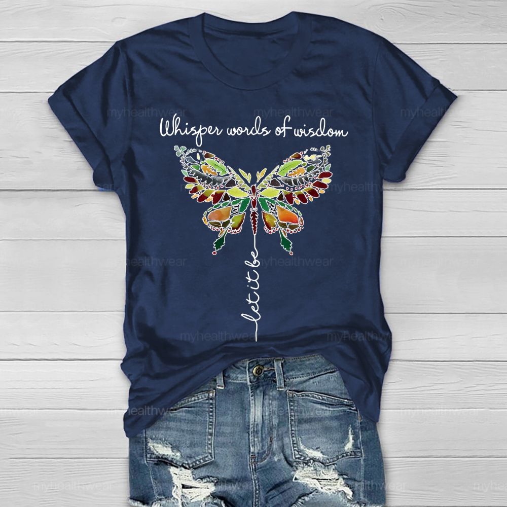 Whisper Words Of Wisdom Let It Be Graphic Healthwear T-shirt
