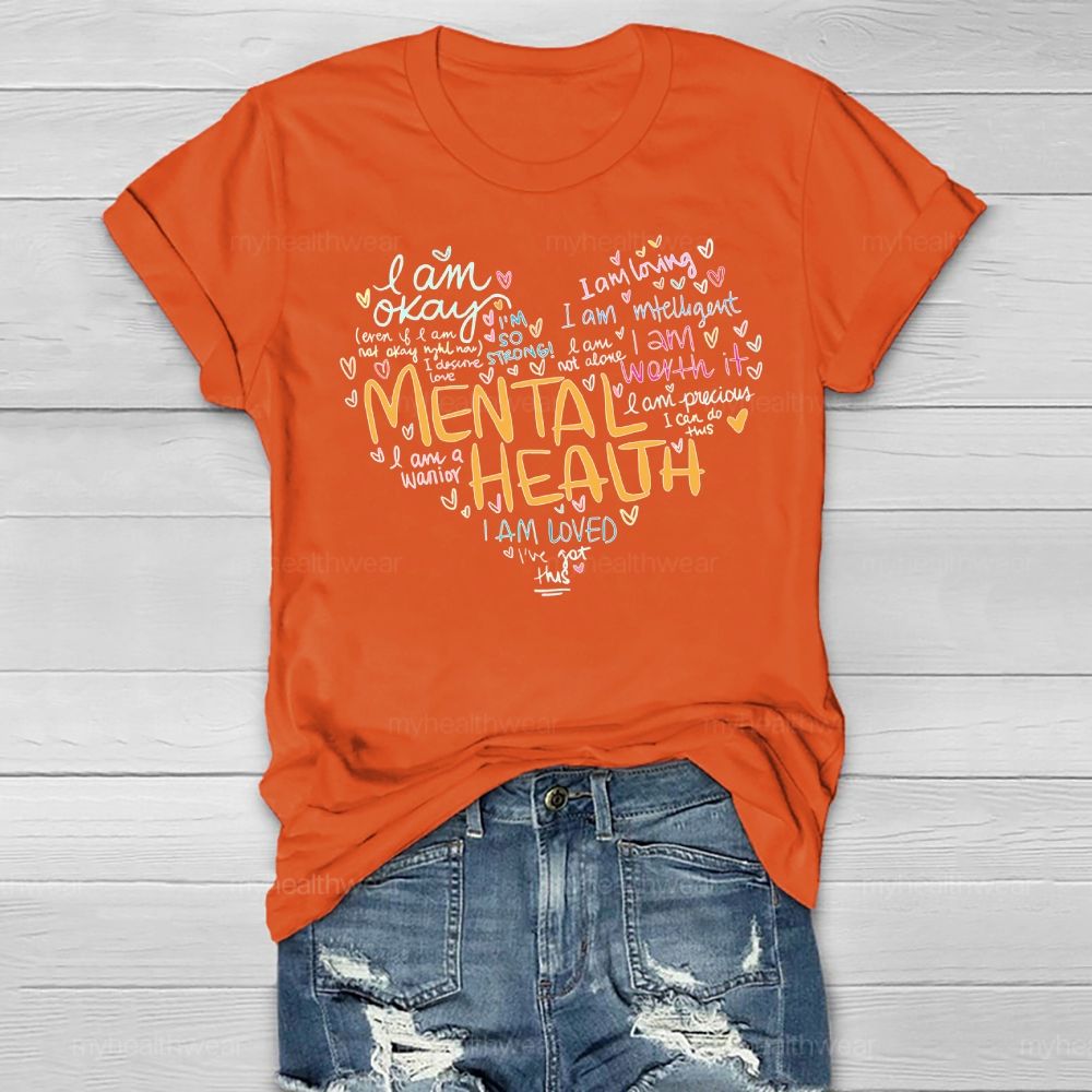 Mental Health I Am Okay Healthwear T-shirt
