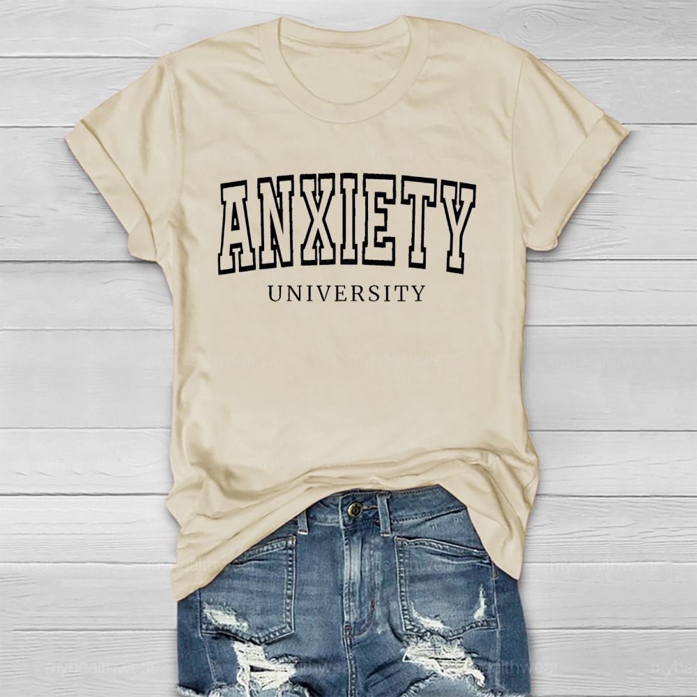 Anxiety University Healthwear T-shirt