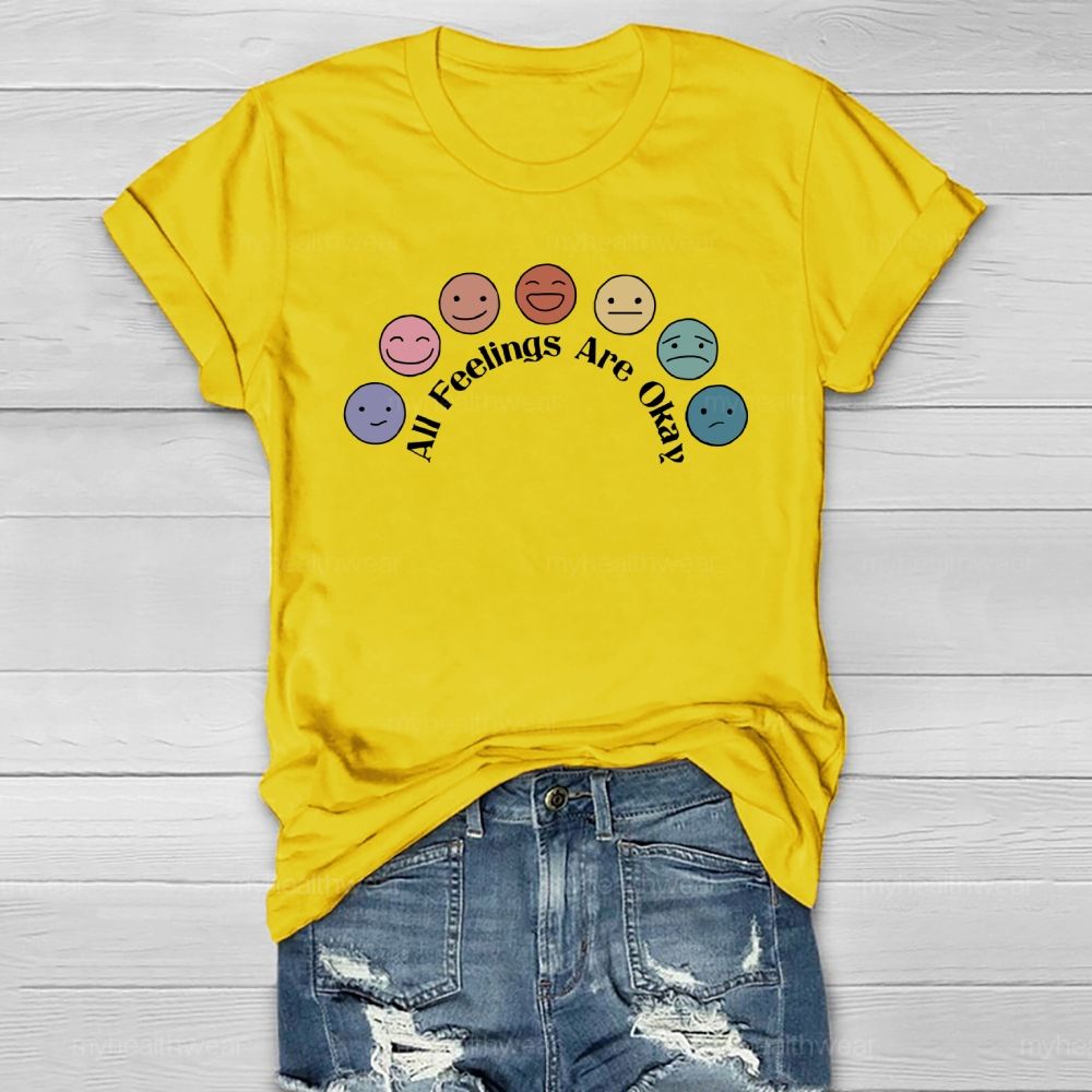 All Feelings Are Okay Healthwear T-shirt